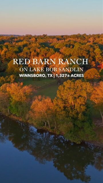 Red Barn Ranch | Winnsboro, Texas | 1,327 Acres

A rare East Texas offering with prime Lake Bob Sandlin frontage, multiple homes, established wildlife and waterfowl habitat, and the infrastructure to make ranch living immediate. Just under two hours from Dallas, Red Barn Ranch combines recreation, livability, and long-term development potential in one exceptional property.

Listing Details | republicranches.com/properties/texas/east-texas/red-barn-ranch-on-lake-bob-sandlin/
